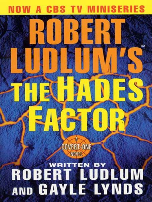 Title details for The Hades Factor by Robert Ludlum - Available